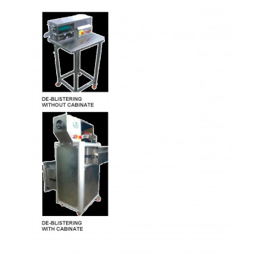 DE-BLISTERING with / without cabinate